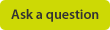 Ask a question